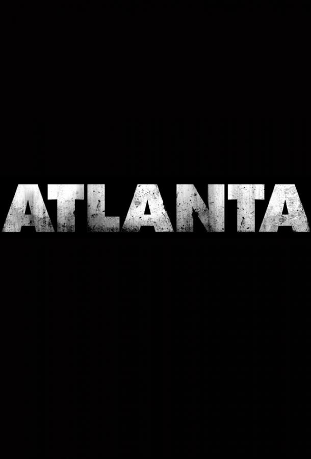 Атланта сериал (2016)