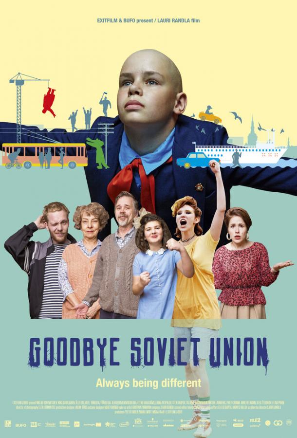 Прощай, Советский Союз фильм (2020)
